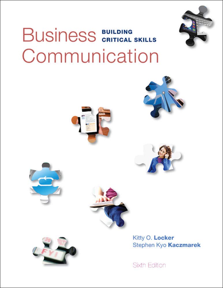 Business Communication: Building Critical Skills by Locker,