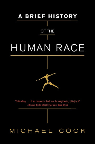 A Brief History of the Human Race