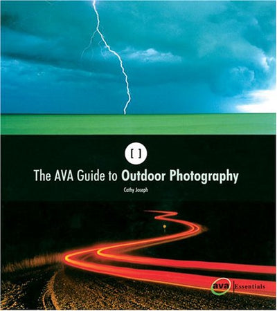 The AVA Guide to Outdoor Photography
