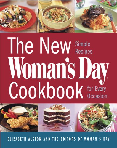 New Woman's Day Cookbook: Simple Recipes for Every Occasion