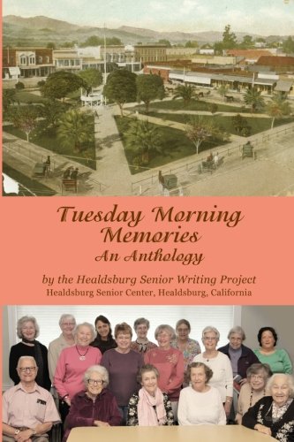 Tuesday Morning Memories: An Anthology