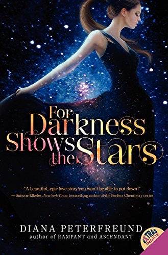 For Darkness Shows the Stars (Stars, 1)