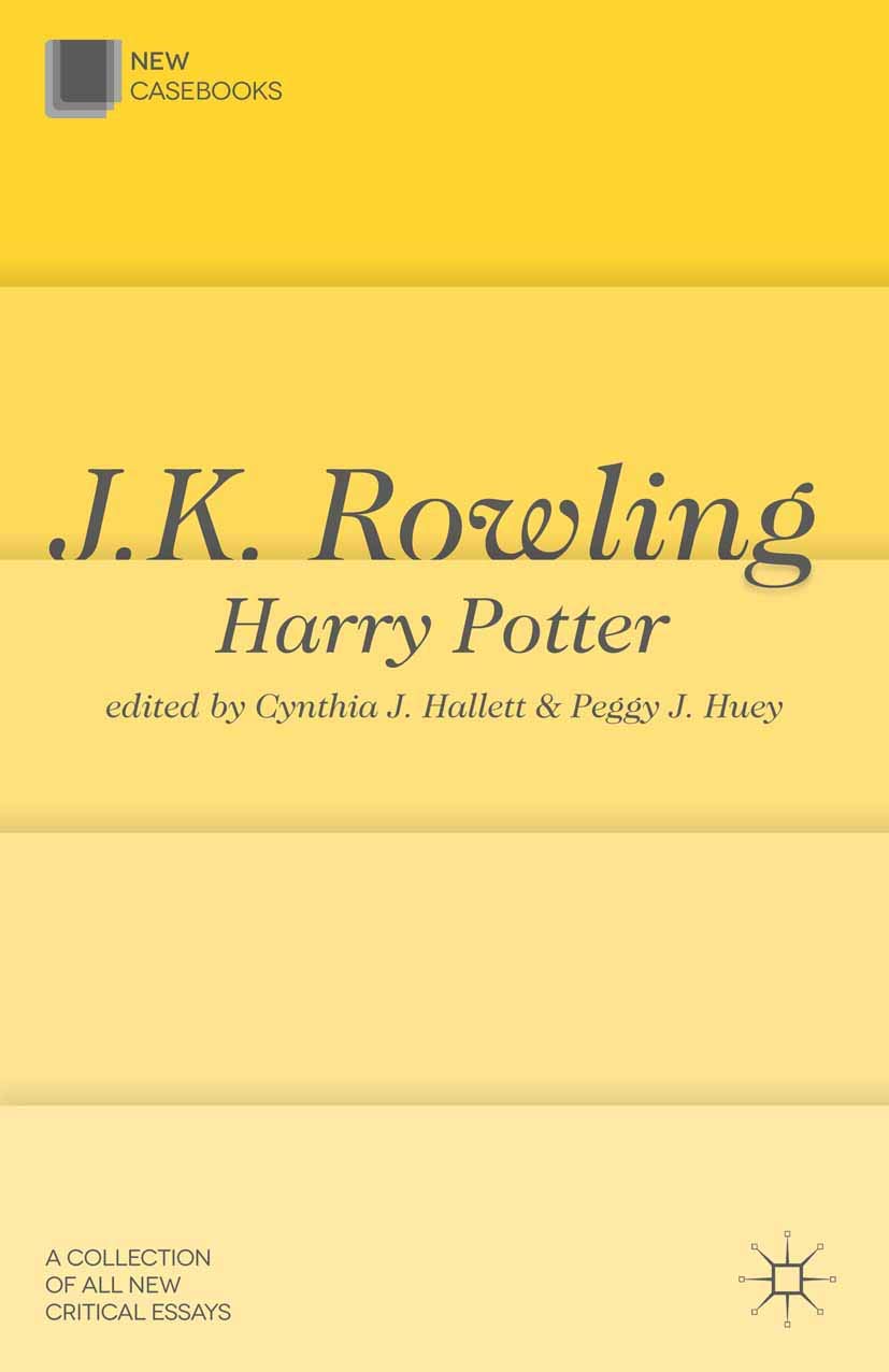 J. K. Rowling (New Casebooks, 98)