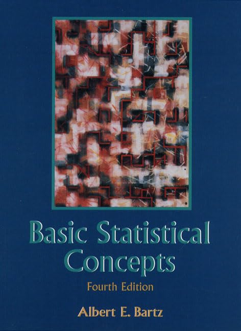 Basic Statistical Concepts (4th Edition)