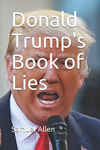 Donald Trumps Book of Lies