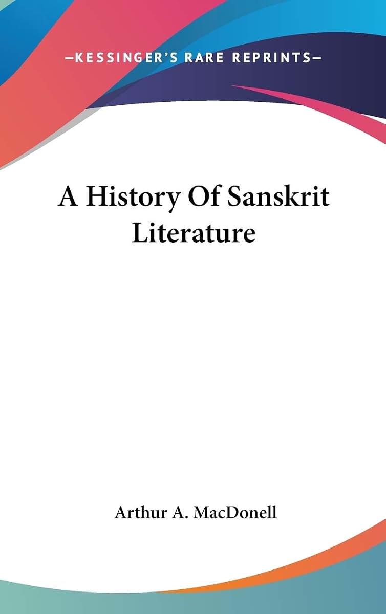 A History Of Sanskrit Literature