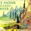 The Monk Who Grew Prayer