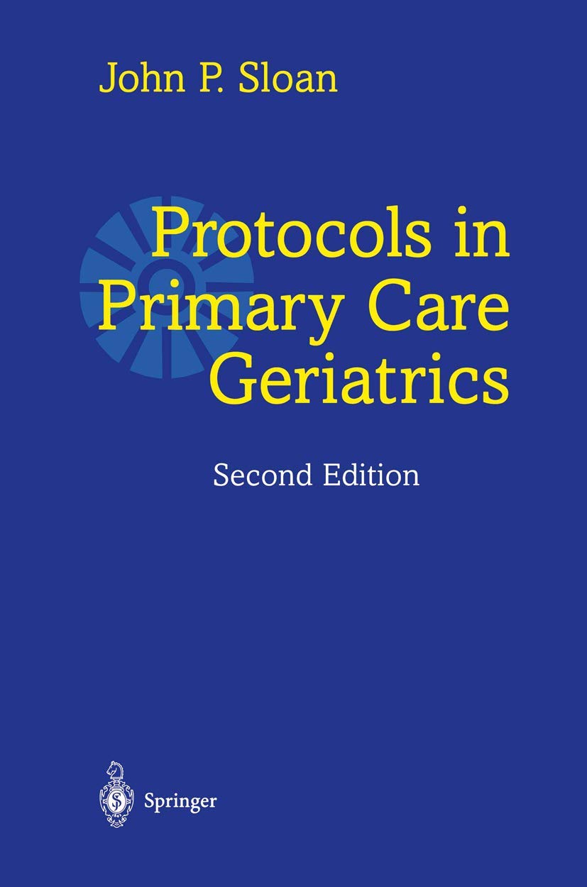 Protocols in Primary Care Geriatrics (Oryx American Family Tree)