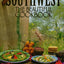 Southwest: The Beautiful Cookbook