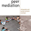 Peer Mediation: Citizenship and Social Inclusion in Action