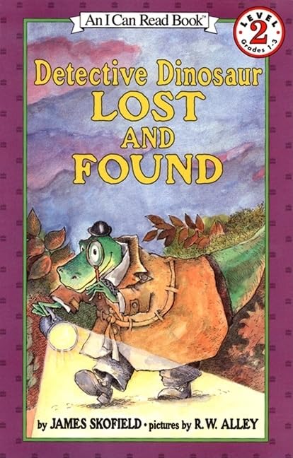 Detective Dinosaur Lost and Found: A Humorous Illustrated Story About Three Cases for Kids (Ages 4-8) (I Can Read Level 2)