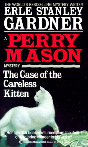 The Case of the Careless Kitten (Perry Mason Mystery)