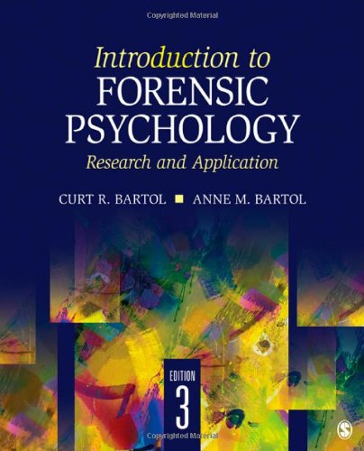 Introduction to Forensic Psychology: Research and Applicatio