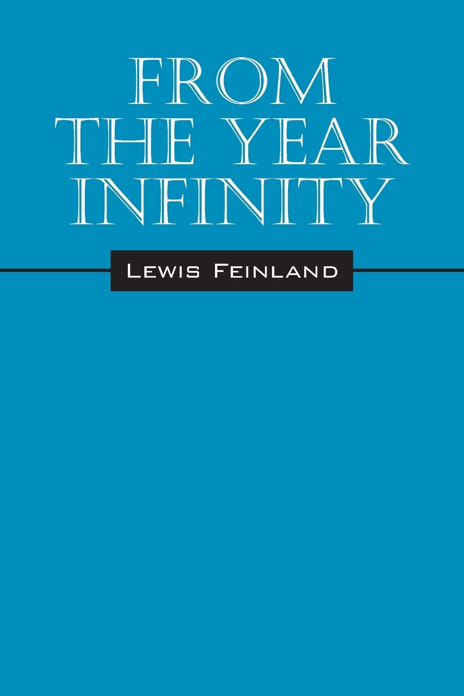 From the Year Infinity