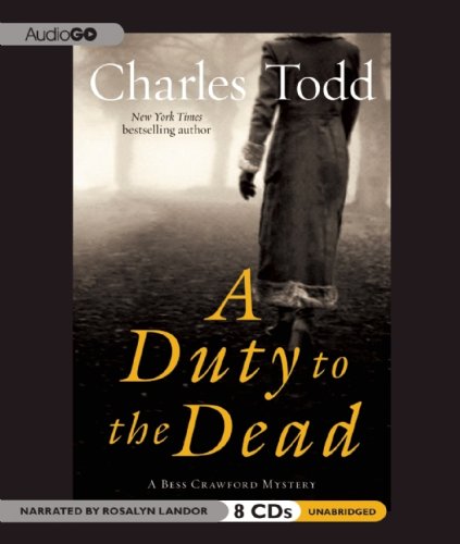 A Duty to the Dead (Bess Crawford Mysteries)