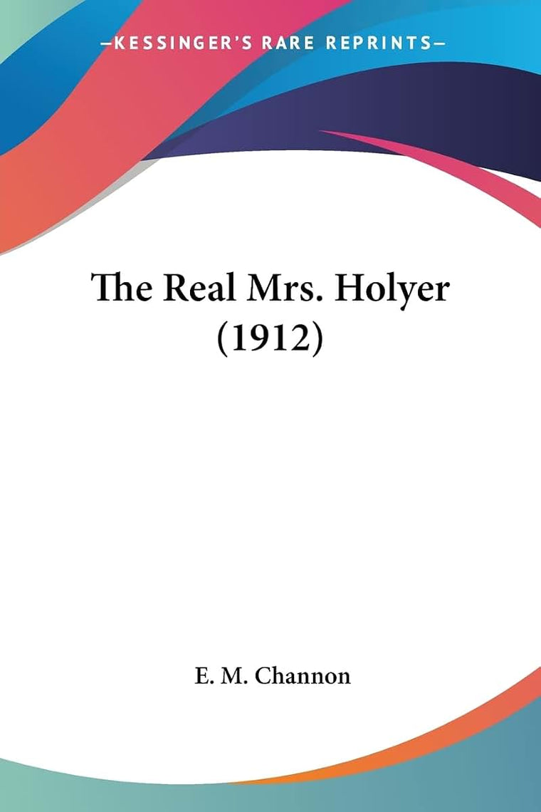 The Real Mrs. Holyer (1912)