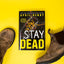 Stay Dead