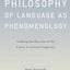 Saussure's Philosophy of Language as Phenomenology: Undoing the Doctrine of the Course in General Linguistics