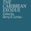 The Caribbean Exodus