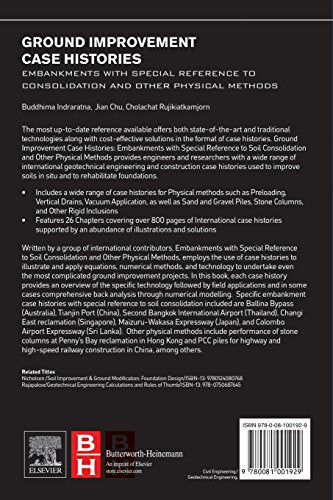 Ground Improvement Case Histories: Embankments with Special Reference to Consolidation and Other Physical Methods