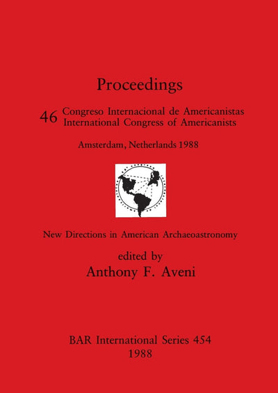 New Directions in American Archaeoastronomy (BAR International)
