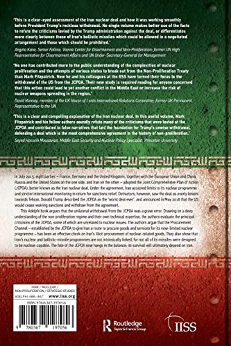 Uncertain Future: The JCPOA and Irans Nuclear and Missile Programmes (Adelphi series)