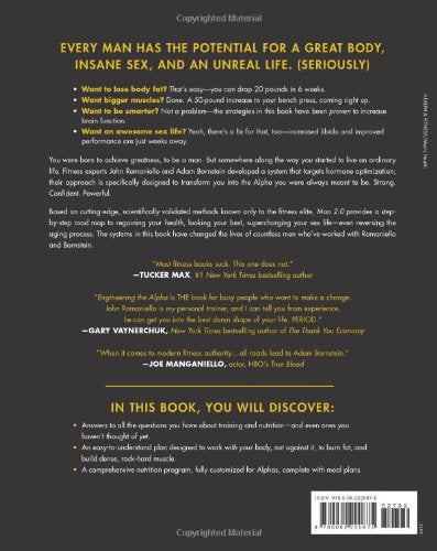 Man 2.0 Engineering the Alpha: A Real World Guide to an Unreal Life: Build More Muscle. Burn More Fat. Have More Sex