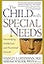The Child With Special Needs: Encouraging Intellectual and Emotional Growth (A Merloyd Lawrence Book)