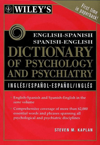 Wiley's English-Spanish Spanish-English Dictionary of Psychology and Psychiatry