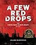 A Few Red Drops: The Chicago Race Riot of 1919 – A Coretta Scott King Award Winner on Black History and Urban Violence