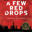 A Few Red Drops: The Chicago Race Riot of 1919 – A Coretta Scott King Award Winner on Black History and Urban Violence