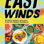 East Winds: Recipes, History and Tales from the Hidden Caribbean
