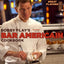 Bobby Flay's Bar Americain Cookbook: Celebrate America's Great Flavors