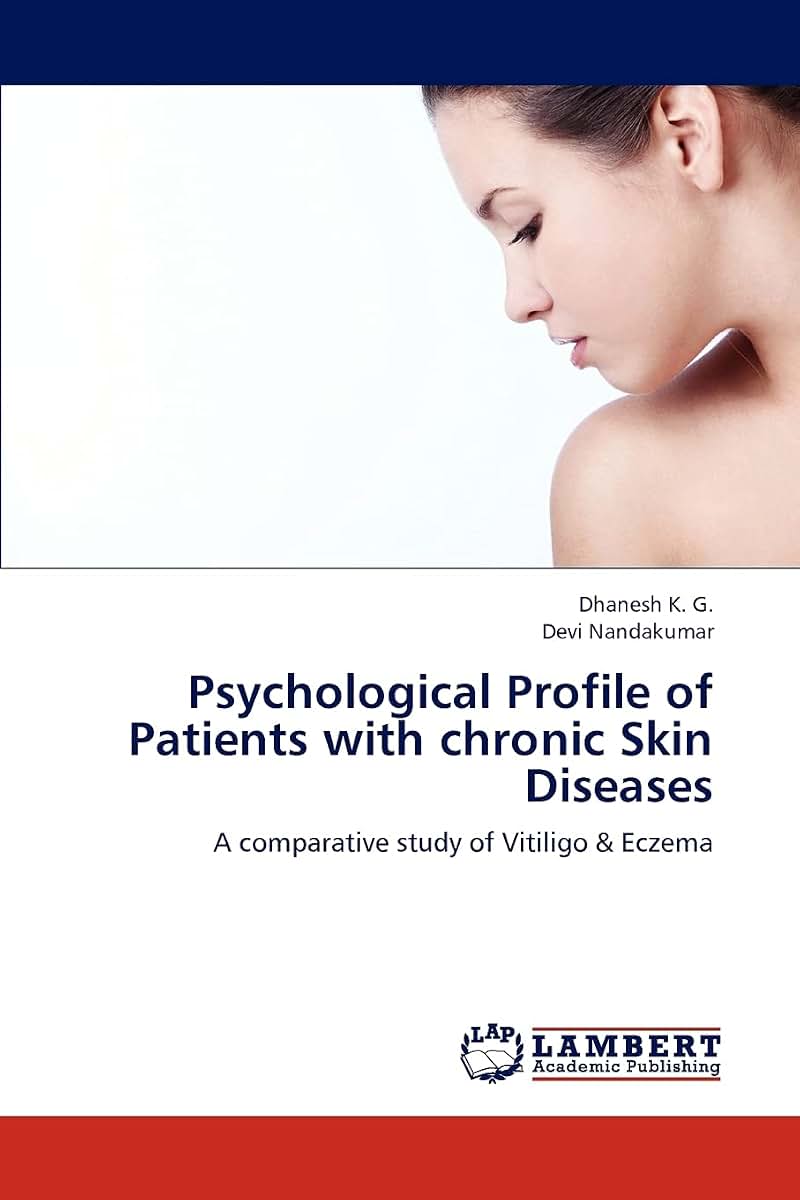 Psychological Profile of Patients with chronic Skin Diseases: A comparative study of Vitiligo & Eczema
