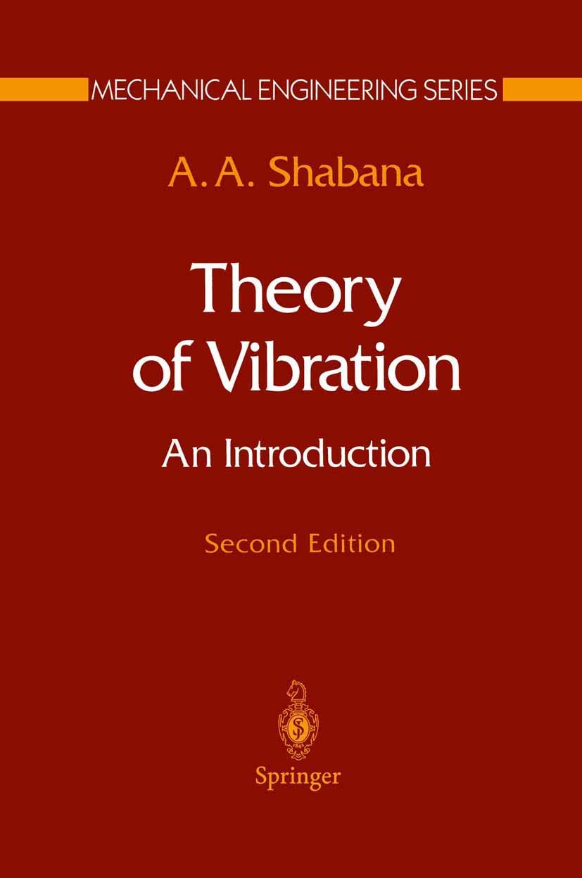 Theory of Vibration: An Introduction (Mechanical Engineering Series)