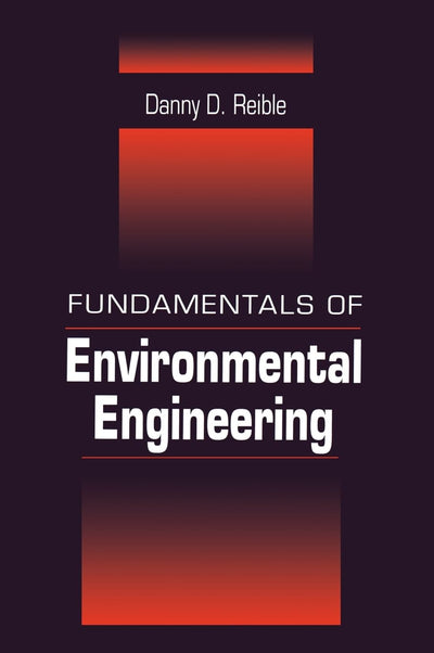 Fundamentals of Environmental Engineering