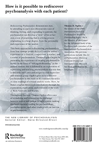 Rediscovering Psychoanalysis: Thinking and Dreaming, Learning and Forgetting (The New Library of Psychoanalysis)