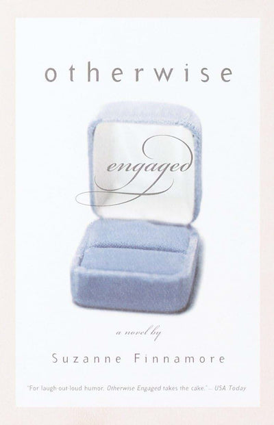 Otherwise Engaged: A Novel
