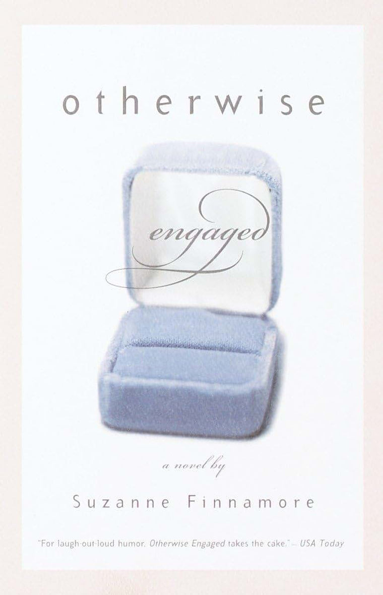Otherwise Engaged: A Novel