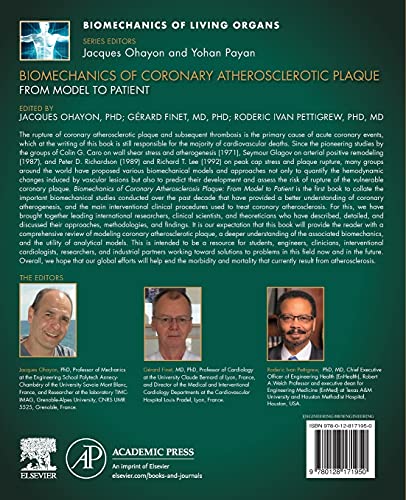 Biomechanics of Coronary Atherosclerotic Plaque: From Model to Patient (Volume 4) (Biomechanics of Living Organs, Volume 4)