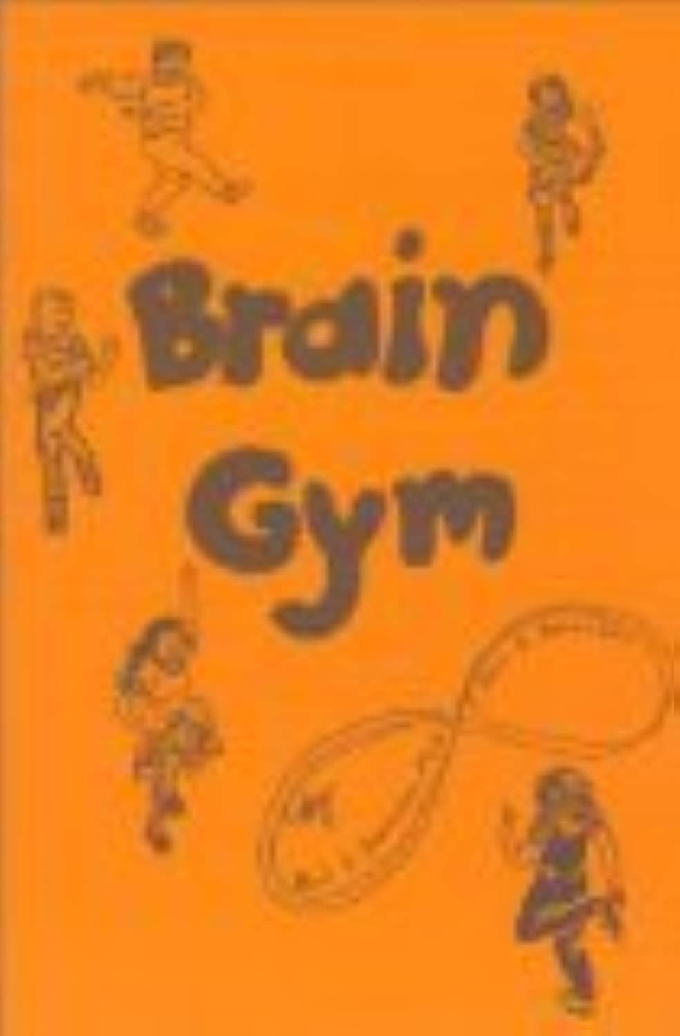 Brain Gym: Simple Activities for Whole Brain Learning