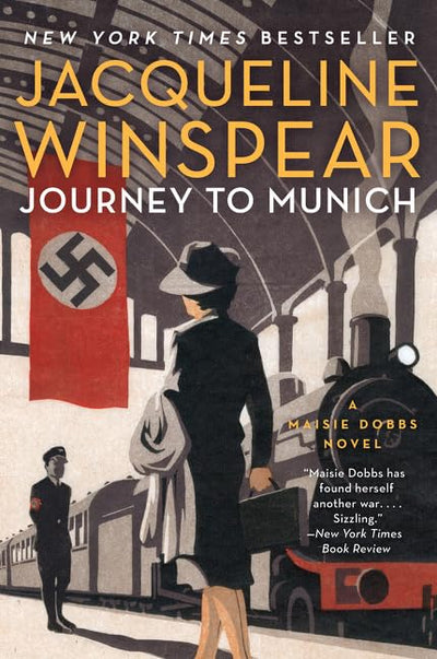 Journey to Munich: A Maisie Dobbs Novel (Book 12)
