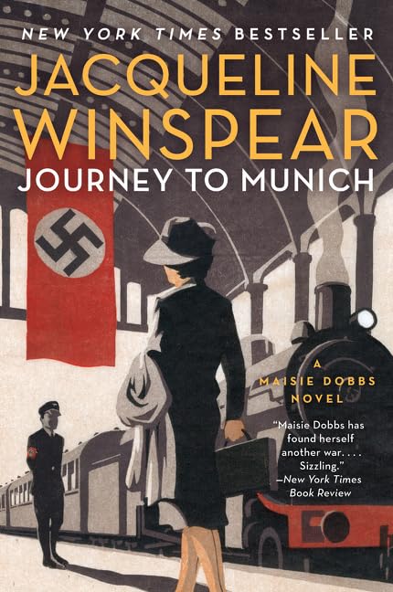 Journey to Munich: A Maisie Dobbs Novel (Book 12)