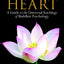 The Wise Heart: A Guide to the Universal Teachings of Buddhi