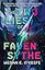 The Two Lies of Faven Sythe