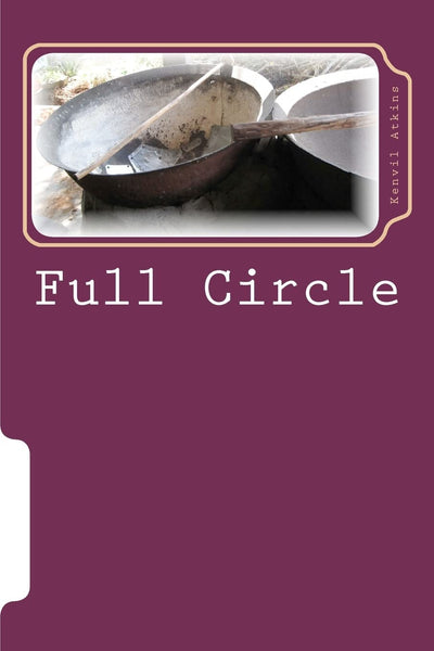 Full Circle: A West Indian Story