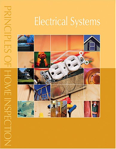 Principles of Home Inspection: Electrical Systems
