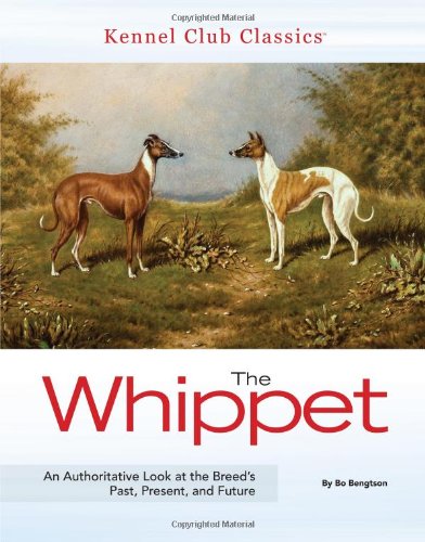 The Whippet (Kennel Club Classics)