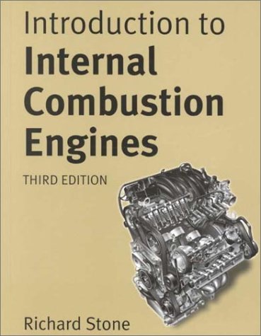 Introduction to Internal Combustion Engines by Stone, Richar