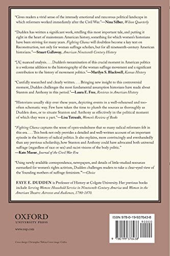 Fighting Chance: The Struggle over Woman Suffrage and Black Suffrage in Reconstruction America